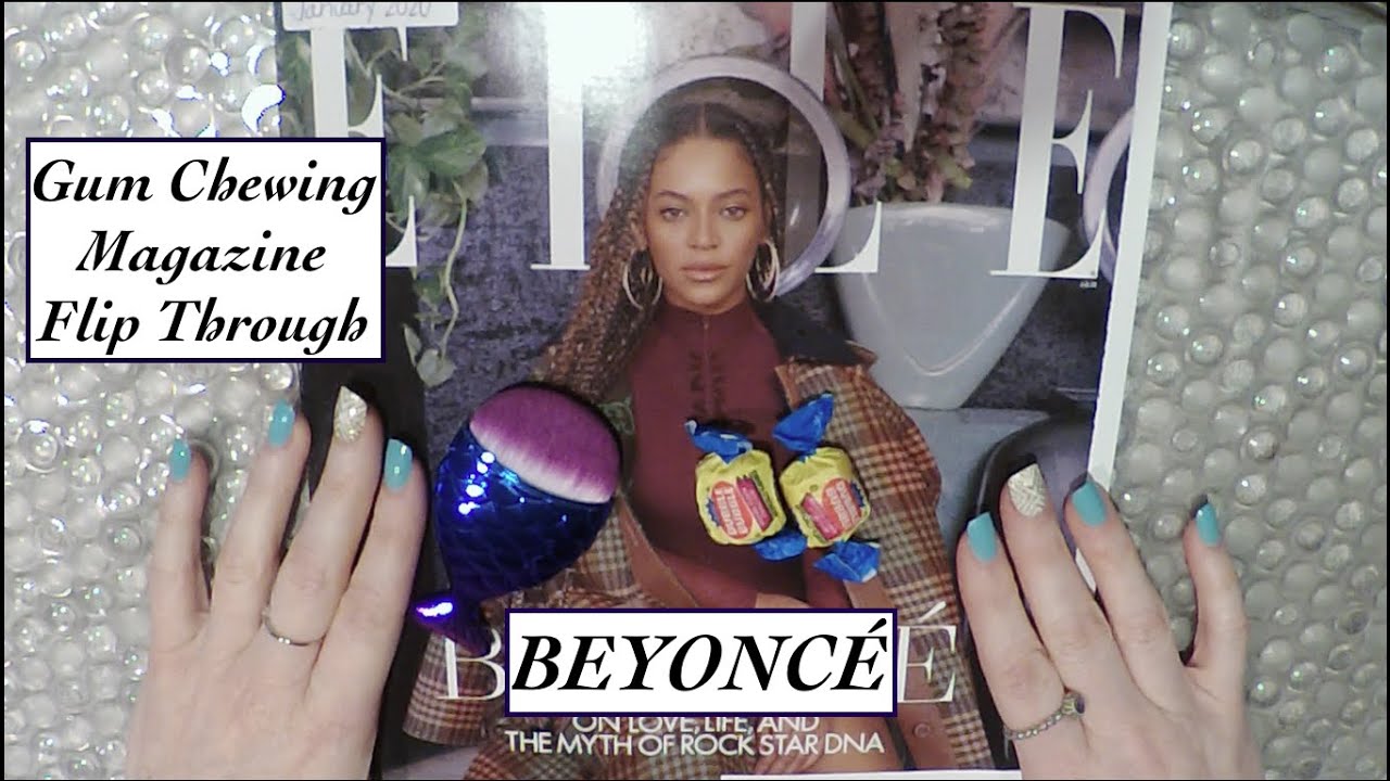 [ASMR] Gum Chewing Magazine Flip Through | BEYONCÉ | Close Whispering ...