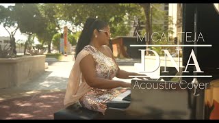 D Piano Girl Johanna | Mical Teja - DNA Acoustic Cover | ft Wasia Ward \& Nariba Herbert
