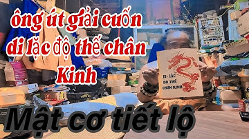 👉Ông út nói giải cuốn mật cơ Di lặc độ thế chân kinh .
