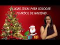 LA MEJOR UBICACION PARA COLOCAR TU ARBOL DE NAVIDAD 2021 DE ACUERDO AL FENG SHUI.