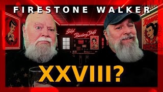 S07E20 Firestone Walker XXVIII #beerreview #beer #imperialstout #firestonewalker #beerstyle