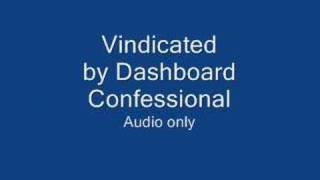 Vindicated - Dashboard Confessional chords