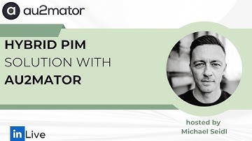 WEBCAST - Hybrid PIM Solution with au2mator Self-Service Portal (EN, 02-2025)