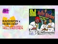 Raekwon x mobb deep  hells kitchen dj chong wizard presents 2016