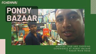 Pondy Bazaar T Nagar main road Chennai | Shopping, Review and walking tour.