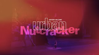 Anthony Williams' Urban Nutcracker