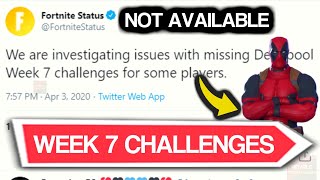 Deadpool Week 7 Challenges NOT YET RELEASED for Many (Deadpool Challenge Bug)!