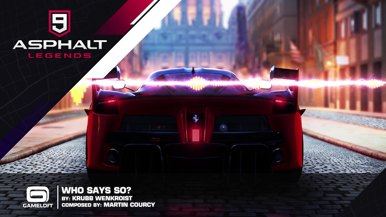 Asphalt 9 Who Says So YouTube