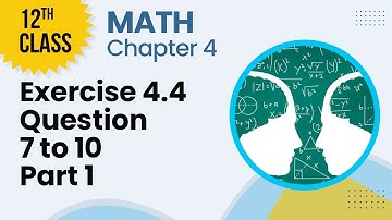 Introduction to Analytical Geometry - Chapter 4 - Math Class 12th-Lecture 3 - Questions 7-10 Part 1