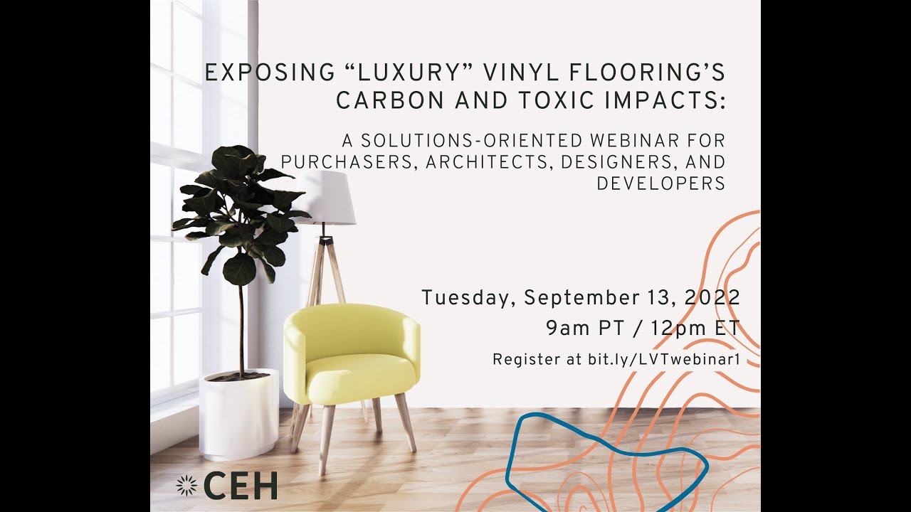 inar Exposing "Luxury" Vinyl Flooring's Carbon and Toxic Impacts