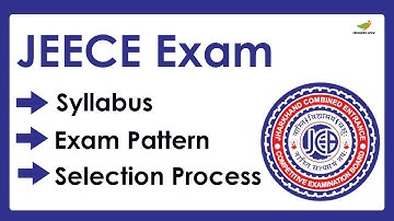 JEECE Syllabus 2023 | Exam Pattern for JEECE 2023