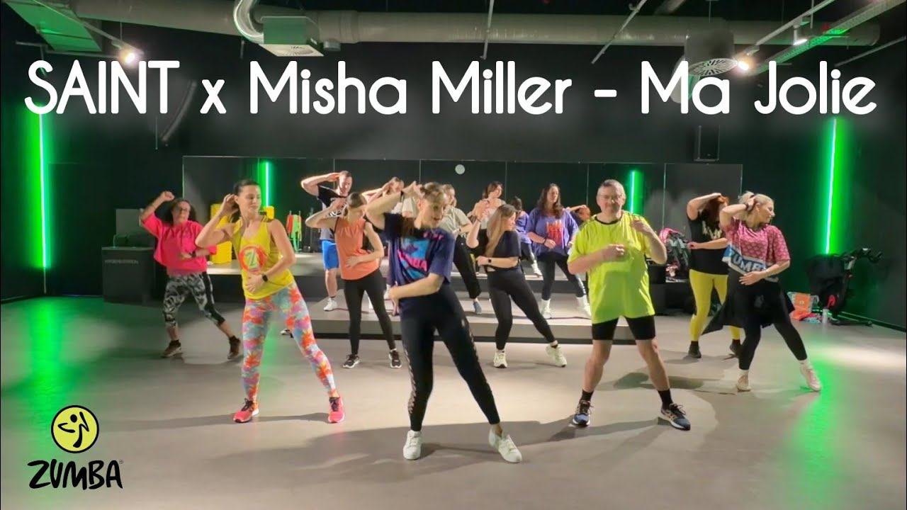 Ma Jolie  - SAINT & Misha Miller | Zumba | Zumbaclass | Dance 
