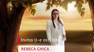 Rebeca Ghica   INIMA Țİ-E OSTENITA  -COVER -( Ovidiu Litieanu ) .2021