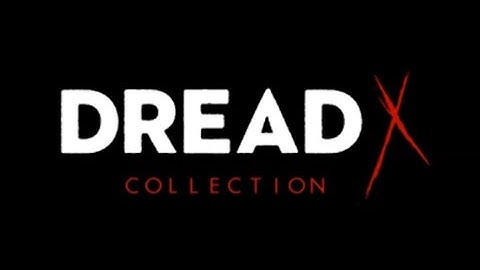 Dread X Collection Part 3 - Hand Of Doom