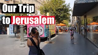 Наша поездка в Иерусалим