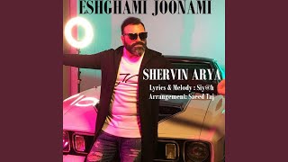 Eshghami Joonami - Shervin Arya