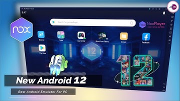 NoxPlayer: New Android 12 version Emulator For PC | For Low end PC 4gb8gb RAM PC