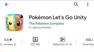 Pokemon Let's Go Unity For Android In Playstore || Last Knight FF ||