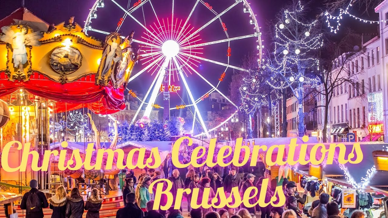 Christmas Celebration in Brussels, Belgium | New Year | Christmas | Celebrations | Ready for 2025