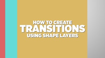 Shape Layers TRANSITIONS in After Effects | Adobe Tutorial
