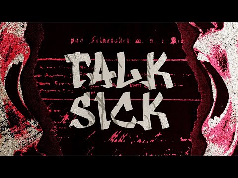 Talk Sick