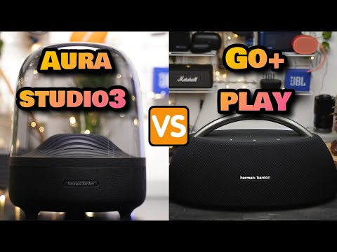 Harman kardon aura studio 3 VS Go+play (go play 2) YOU JUDGE