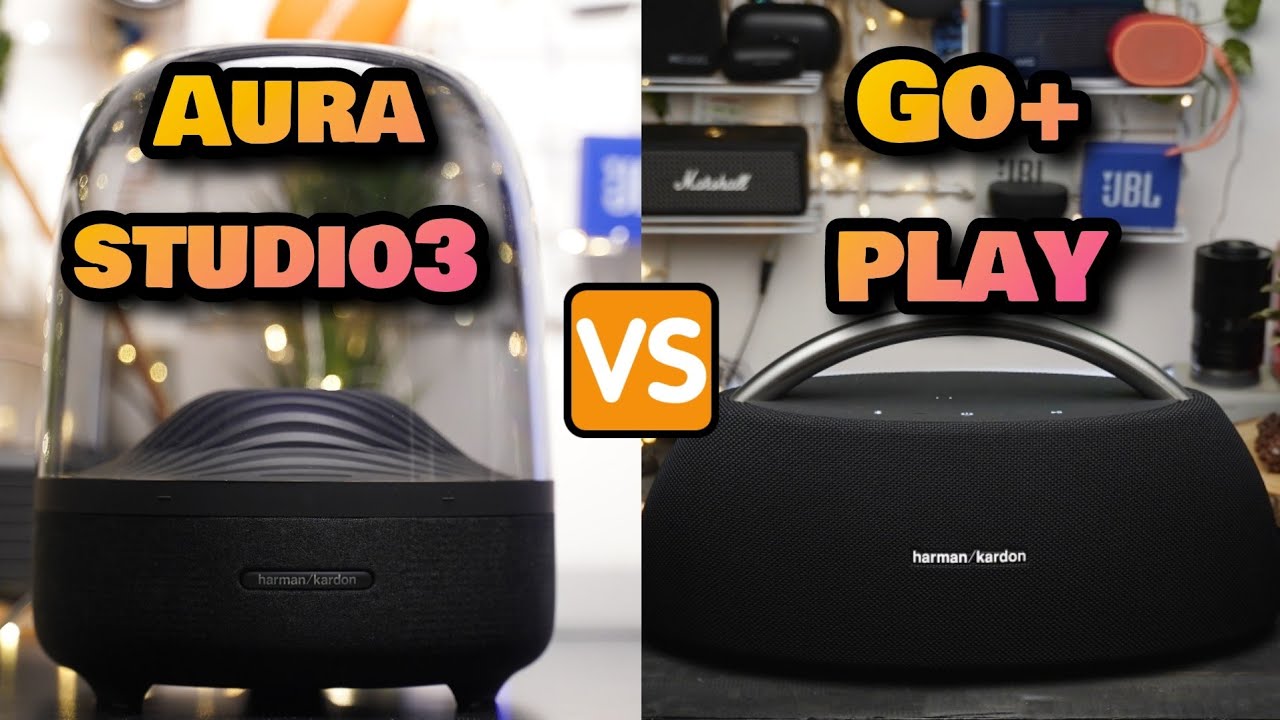 Harman kardon aura studio 3 VS Go+play (go play 2) YOU JUDGE YouTube