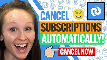 How to Quickly Find & Cancel All Unwanted Subscriptions Automatically (Netflix, Amazon, & More)