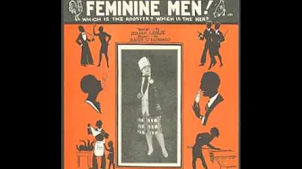 Irving Kaufman: Masculine Women... Feminine Men.... (1926) Irving Kaufman: Masculine Women... Feminine Men.... (1926)