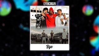 Young Mascka, Igu & Duzz - Bye (letra)