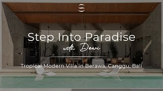 Tropical Modern Villa in Berawa, Canggu l EPS 6 STEP INTO PARADISE with Dewi | Suasa Real Estate