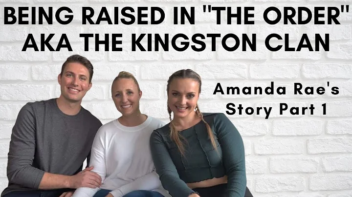 Being raised in "The Order" AKA "The Kingston Clan...