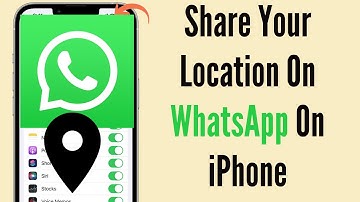 How To Share Your Location On WhatsApp On iPhone