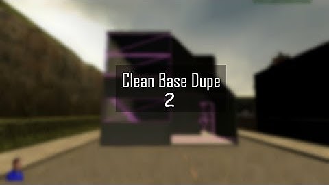 Clean Base Dupe 2 | W/ Adv Dupe files | By Recoiled