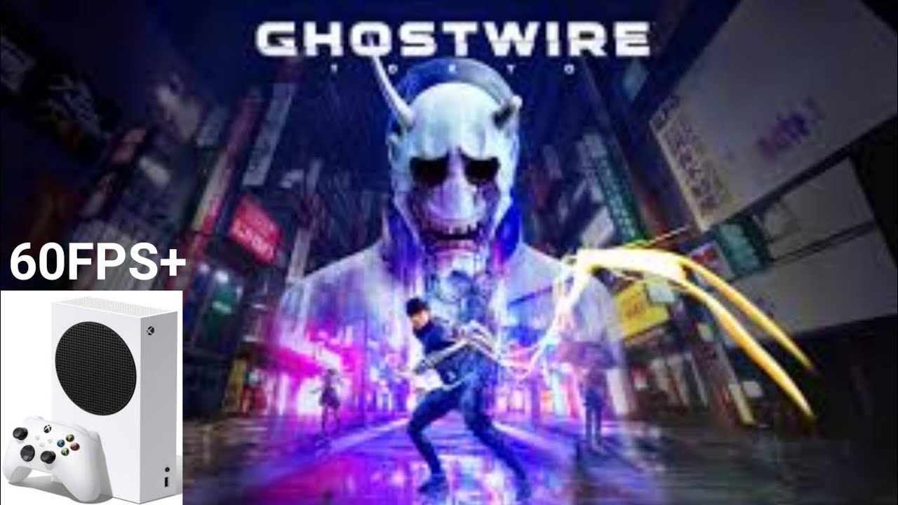GhostWire Tokyo Gameplay in Xbox Series S with Ray Tracing 60FPS+