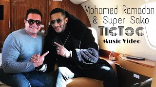 Mohamed Ramadan & Super Sako -TicToc / محمد رمضان & سوبر ساكو - تيك توك [Music Video]