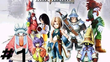Lets Play FF9 - Part 1: Intro