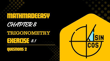 Trigonometry | Exercise 8.1 Q2 | Class 10 Maths Chapter 8 | CBSE 2024–25 | NCERT Solutions