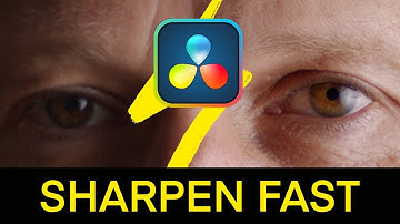 How to SHARPEN VIDEO in Resolve 19 or 20 FAST!