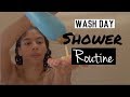 Wash Day Shower Routine
