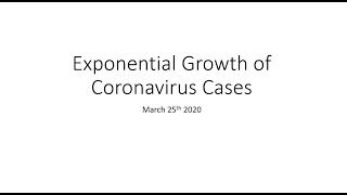 Exponential Growth of Coronavirus Cases
