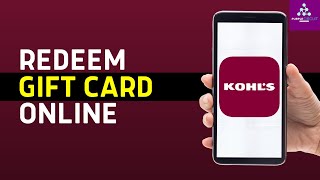 Celebrity How To Redeem Kohl's Gift Card Online 2024 | Use Kohl's KMC Gift Card | Kohl's E-Gift Cards Tutorial Profile