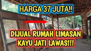Dijual Rumah Limasan Kayu Jati Lawas Harga 37 Juta Rupiah!! Dijual Rumah Limasan Kayu Jati Lawas Harga 37 Juta Rupiah!!