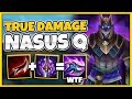 NEW NASUS + 100% LETHALITY BUILD = TRUE DAMAGE Q'S! ONE SEC CD NUKES!! - League of Legends