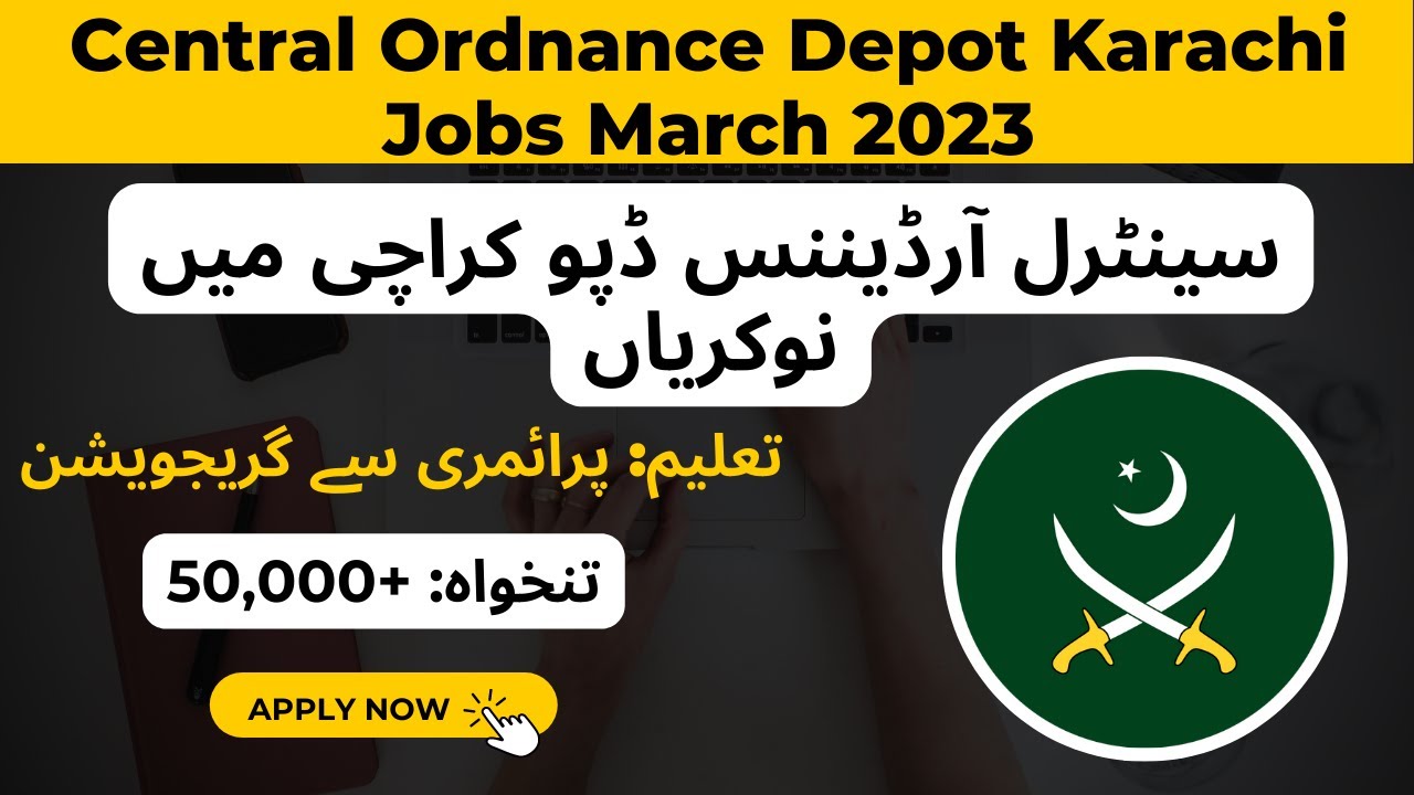 Central Ordnance Depot Karachi Jobs March 2023 || Unskilled Manual & Others || Pak Online Jobs
