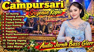 KOLEKSI LAGU CAMPURSARI SRAGENAN KOPLO BASS GLERR 
