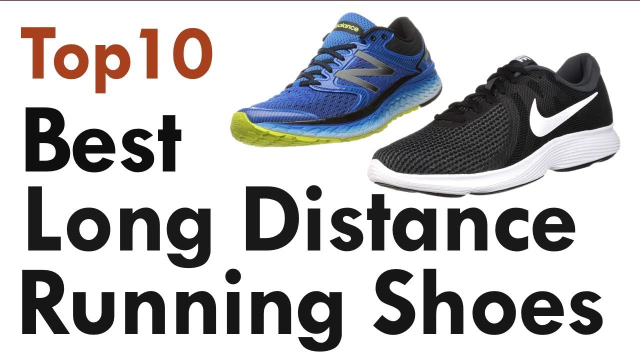 top 10 long distance running shoes