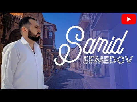 Samid Semedov - Bir Güldü Qizim 2024  (Official Kilp
