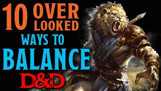 10 Ways to Balance D&D for Different Playstyles