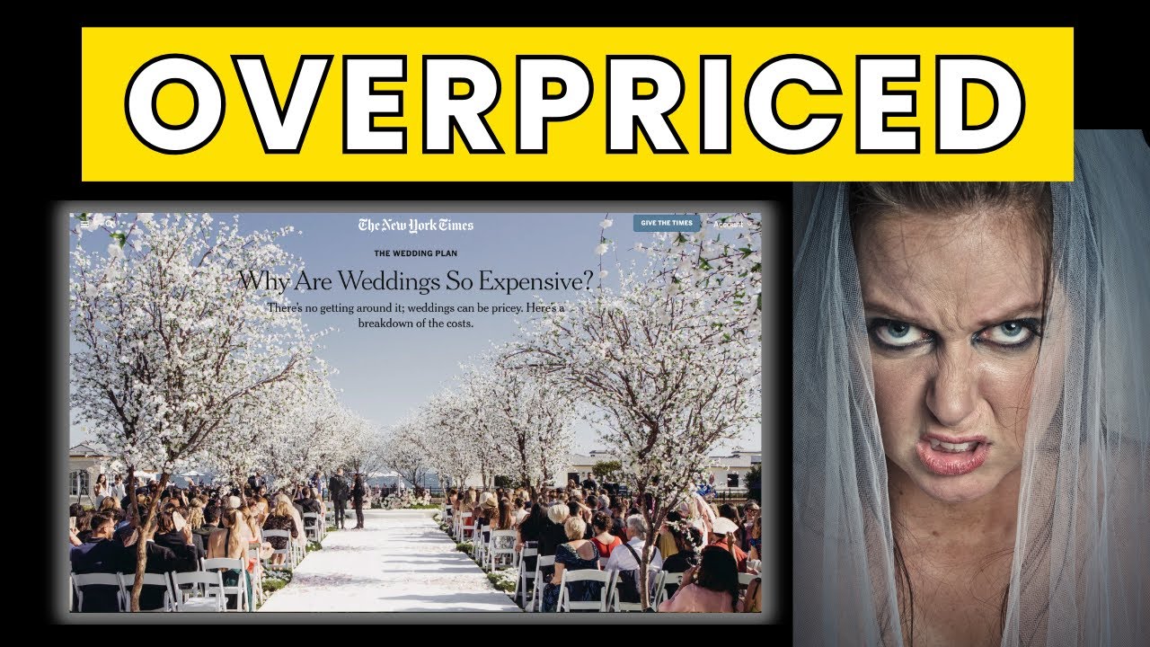 Why Are Weddings SO EXPENSIVE?